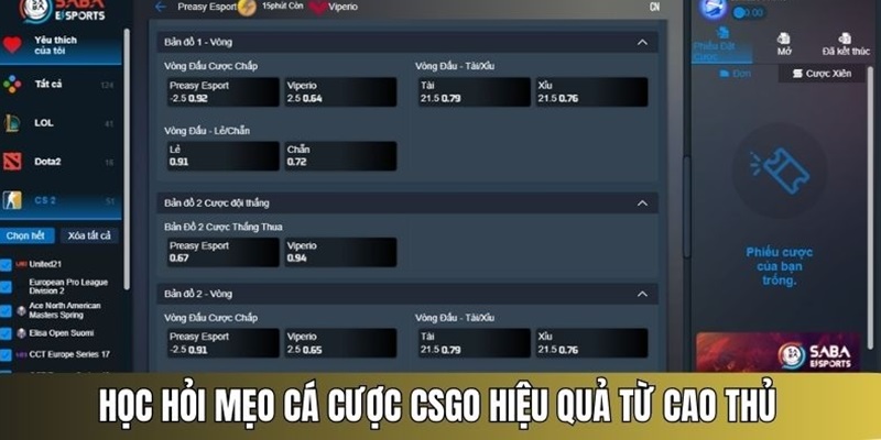 Mẹo soi cầu cá cược CSGO hiệu quả từ chuyên gia